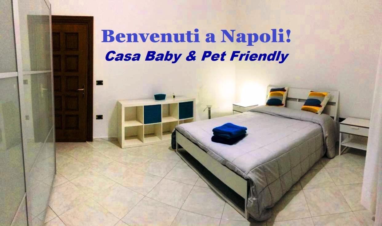 Benvenuti A Napoli - Casa Baby & Pet Friendly Διαμέρισμα Εξωτερικό φωτογραφία